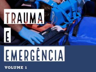 Trauma E Emerg Ncia Editora Pasteur